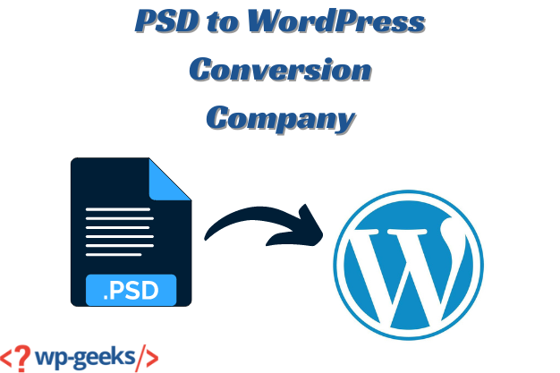 Professional Psd To Wordpress Conversion Company